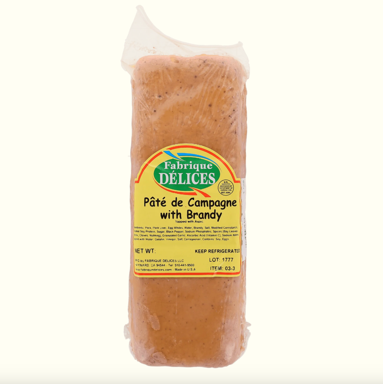 Fabrique Delices Pate de Campagne with Brandy - 3lb Piece